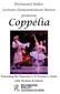 Richmond Ballet Lecture-Demonstration Series presents. Coppélia. Extending the Experience: A Teacher s Guide with Student Activities
