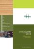 product guide 2014 a complete range of panel products  > plywood > OSB > MDF > chipboard > decorative veneered panels