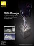 CMM-Manager. Fully featured metrology software for Multi-sensor, CNC, Manual, and Portable CMMs NIKON METROLOGY I VISION BEYOND PRECISION