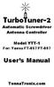 TurboTuner-2. User s Manual. Automatic Screwdriver Antenna Controller. Model YTT-1. TennaTronix.com. For: Yaesu FT-857/FT-897