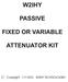 W2IHY PASSIVE FIXED OR VARIABLE ATTENUATOR KIT