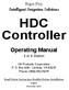 HDC Controller. Operating Manual. Rain Pro. Intelligent Irrigation Solutions. 4 or 6 Station