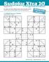 Sudoku Xtra. Packed with Puzzles! >> The Logic Puzzle Brain Workout. >> Daffodil Samurai Sudoku