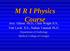 M R I Physics Course. Jerry Allison Ph.D., Chris Wright B.S., Tom Lavin B.S., Nathan Yanasak Ph.D. Department of Radiology Medical College of Georgia