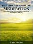 Enjoying Meditation. Beginners Guide for Creating & Sustaining A Wonder-Full Practice. Elena Maria Foucher.