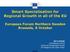 Smart Specialisation for Regional Growth in all of the EU