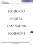 SECTION 3.5 DIGITAL LAMINATING EQUIPMENT