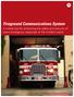 Fireground Communications System. A critical tool for enhancing the safety and security of every emergency responder at the incident scene