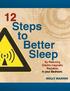 12 Steps to Better Sleep