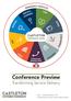 Conference Preview. Transforming Service Delivery CUSTOMER CONFERENCE. 28th - 29th November 2017 DoubleTree by Hilton Hotel, Milton Keynes