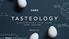 TASTEOLOGY is the name of a new AEG-initiated documentary series uncovering the four steps of how to achieve cooking results that are multisensory,