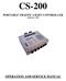 CS-200. PORTABLE TRAFFIC LIGHT CONTROLLER (Software 1.05) OPERATION AND SERVICE MANUAL