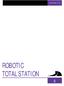 CHAPTER F IVE ROBOTIC TOTAL STATION