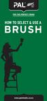 HOW TO SELECT & USE A BRUSH