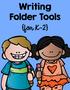Writing Folder Tools. {for K-2}
