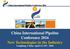 China International Pipeline Conference 2016 New Technologies in the Industry