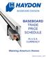BASEBOARD TRADE PRICE SCHEDULE
