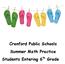 Cranford Public Schools Summer Math Practice Students Entering 6 th Grade