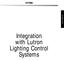 Integration with Lutron Lighting Control Systems INTEGRATION