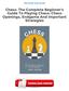Read & Download (PDF Kindle) Chess: The Complete Beginner's Guide To Playing Chess: Chess Openings, Endgame And Important Strategies