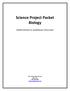Science Project Packet Biology Detailed instructions on completing your science project