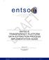 ENTSO-E TRANSPARENCY PLATFORM DATA EXTRACTION PROCESS IMPLEMENTATION GUIDE