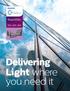 ReachElite 100, 200, 300. Product Guide Delivering Light where you need it