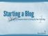 Starting a Blog A Complete Guide to Setting Up Your First Blog