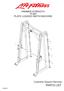 HAMMER STRENGTH PLSM PLATE LOADED SMITH MACHINE. Customer Support Services PARTS LIST 3/9/2011
