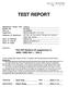 TEST REPORT. In the configuration tested, the EUT complied with the standards specified above. Remarks: