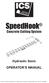 SpeedHook. Concrete Cutting System. Hydraulic Saws OPERATOR S MANUAL