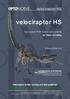 velociraptor HS Velociraptor is fast running and fast grabbing! Save a tree...please don't print this document unless you really need to.