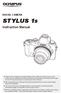 Instruction Manual. DIGITAL CAMERA STYLUS 1s