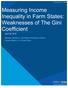Measuring Income Inequality in Farm States: Weaknesses of The Gini Coefficient