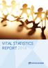 VITAL STATISTICS REPORT 2016 VITAL STATISTICS 2016 REPORT 1