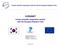 Korean scientific cooperation network with the European Research Area KORANET. Korean scientific cooperation network with the European Research Area