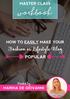 WORKBOOK: HOW TO EASILY MAKE YOUR FASHION OR LIFESTYLE BLOG POPULAR. MarinaDeGiovanni.com PAGE 1