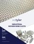 INDUSTRIAL WOVEN WIRE CLOTH