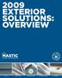 2009 EXTERIOR SOLUTIONS: OVERVIEW