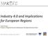 Industry 4.0 and Implications for European Regions
