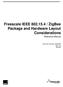 Freescale IEEE / ZigBee Package and Hardware Layout Considerations. Reference Manual