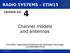 Channel models and antennas