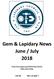 Gem & Lapidary News June / July Print Post Approved PP243352/00002 ISSN Vol 44 No.s 6 and 7