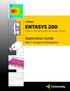 E SERIES ENTASYS 200 VERSATILE TWO-WAY COLUMN POINT SOURCE SYSTEMS. Application Guide. Part 1: System Information. ENT-FRx2 SLS920 ENT220