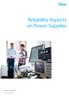 Reliability Aspects on Power Supplies