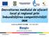 Dezvoltarea mediului de afaceri local și regional prin îmbunătățirea competitivității IMM