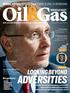 ADVERSITIES. Regulars: SPECIAL REPORT: PIPELINE MANAGEMENT IS VITAL TO OPERATIONS. Life Lessons What Formula One can teach oil and gas / p20