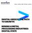 DIGITAL GREECE: THE PATH TO GROWTH MINING & METAL PROCESSING INDUSTRIES DIGITAL STATE