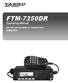 FTM-7250DR. Operating Manual C4FM/FM VHF/UHF DIGITAL/ANALOG TRANSCEIVER