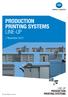 PRODUCTION PRINTING SYSTEMS LINE-UP